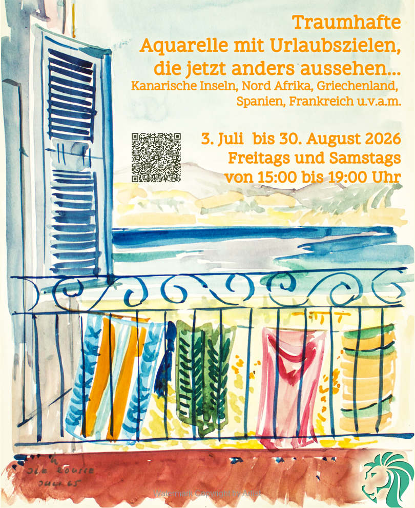 Einladung zur Vernissage und zur Verkaufsausstellung "Sommer-Intermezzo Traumhafte Landschaftsaquarellen